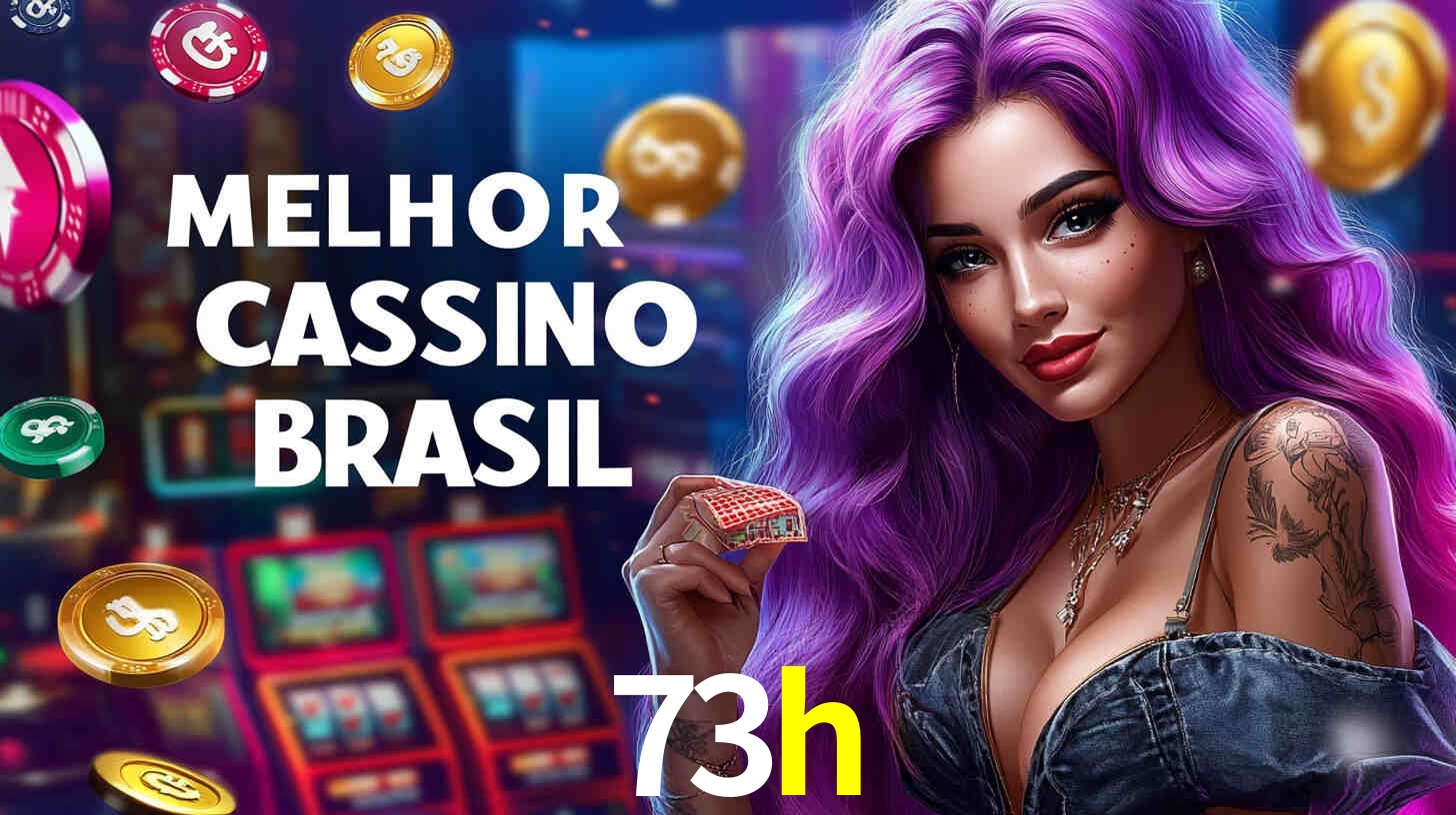 Descubra o Programa VIP da 73h: Vantagens Exclusivas para Jogadores